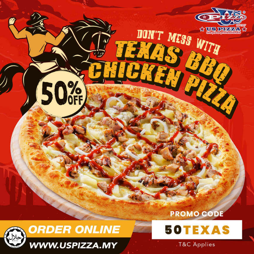US Pizza Malaysia Promotion Texas BBQ Chicken Pizza