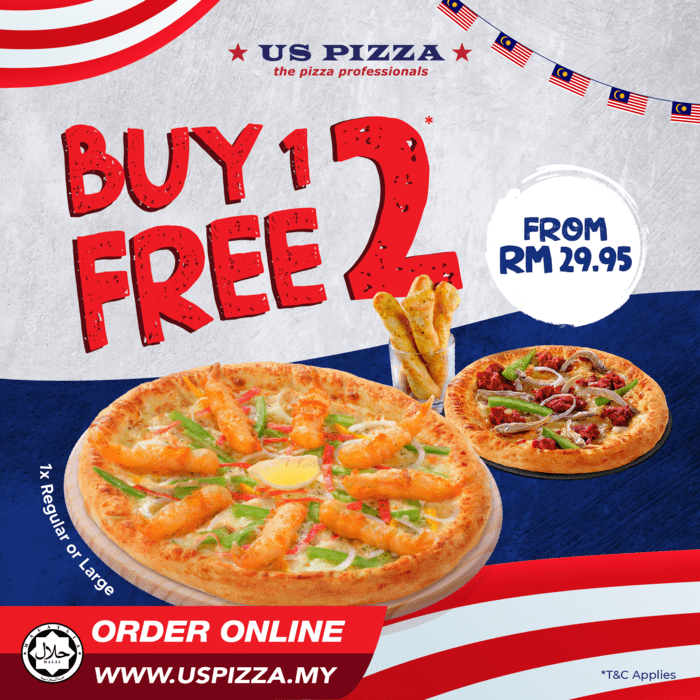 US Pizza Malaysia Promotion Buy 1 Free 2