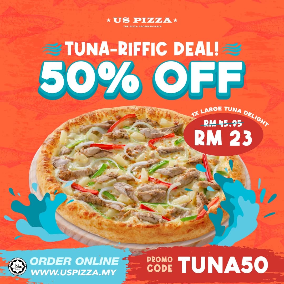 US-Pizza-Malaysia-Promotion-50%-Off-Tuna